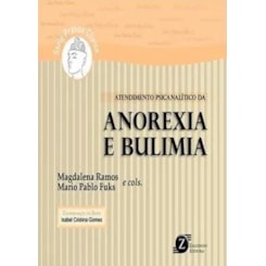 Atendimento Psicanalítico da Anorexia e Bulimia