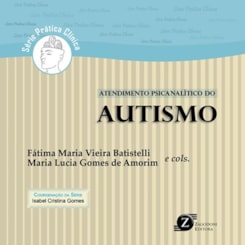 Atendimento Psicanalítico do Autismo