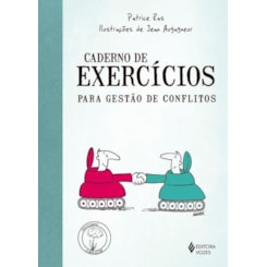 Caderno de Exercícios para Gestão de Conflitos