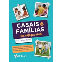 Casais e famílias: Um enfoque atual