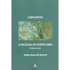 Corpoafecto - o psicólogo no hospital geral