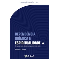 Dependência química e espiritualidade