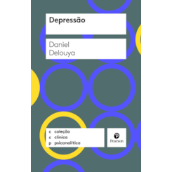 Depressão (Coleção Clínica Psicanalítica)