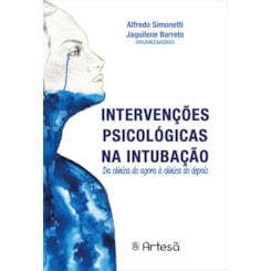 Intervenções psicológicas na intubação
                                          