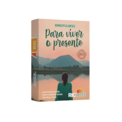 Mindfulness para viver o presente