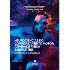 Neurociências do Comportamento Motor, Atividade Física & Esportes