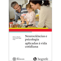 Neurociências e Psicologia Aplicadas à Vida Cotidiana