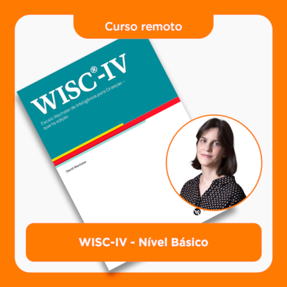 04. Curso remoto | WISC-IV - Nível Básico | 12/04