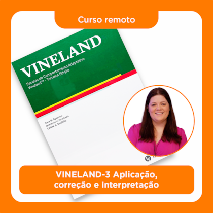 08. Curso remoto | VINELAND-3 Aplicação, correção e interpretação | 10/05