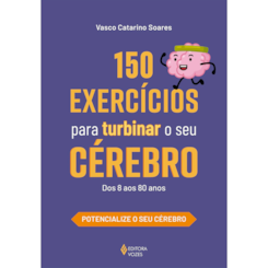 150 exercícios para turbinar o seu cérebro