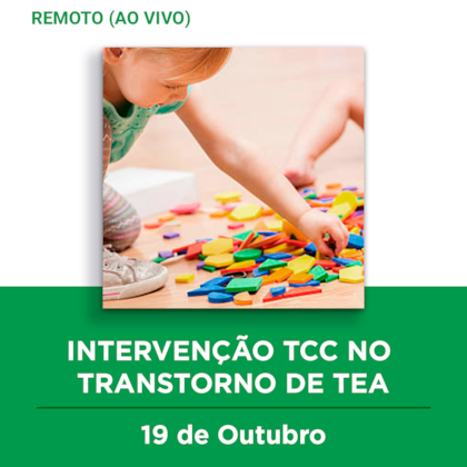 28. Curso remoto | Intervenção TCC no transtorno de TEA | 19/10