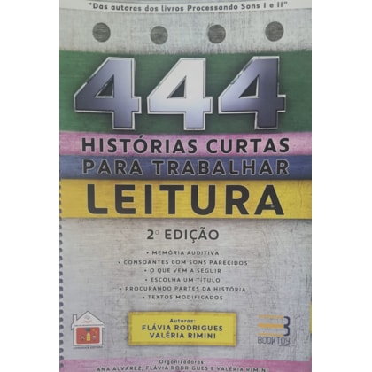 444 histórias curtas para trabalhar leitura
                                    