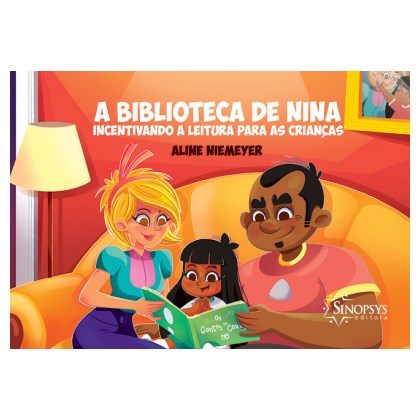 A biblioteca de Nina: incentivando a leitura para as crianças
