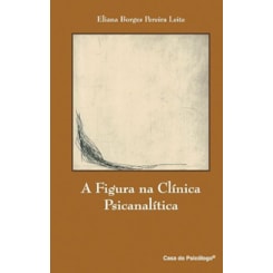 A figura na clínica psicanalítica