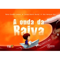 A Onda da Raiva