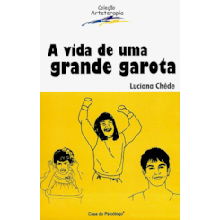 A vida de uma grande garota