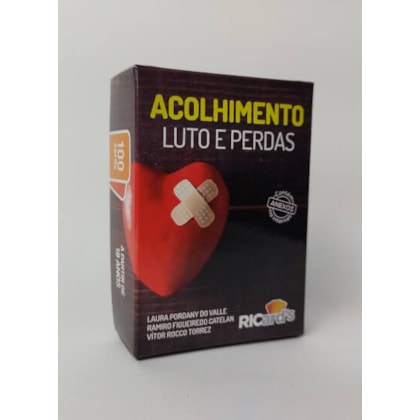 Acolhimento: Luto e Perdas