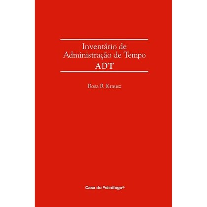 ADT - Inventário de administração de tempo - Kit Completo
