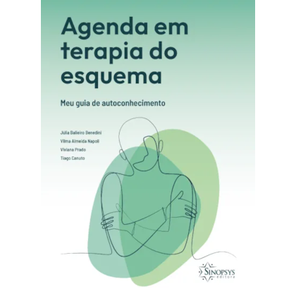 Agenda em terapia do esquema: meu guia de autoconhecimento