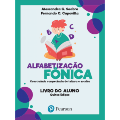 Alfabetização fônica: Construindo competência de leitura e escrita 5ª edição
                                    