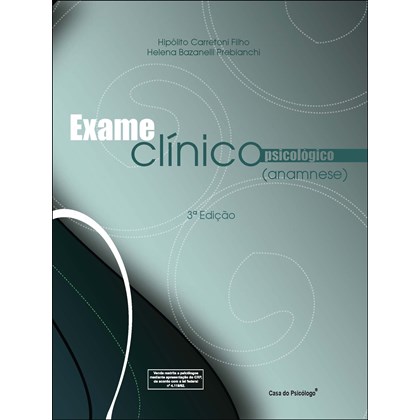 Anamnese - Exame clínico psicológico - Caderno de aplicação