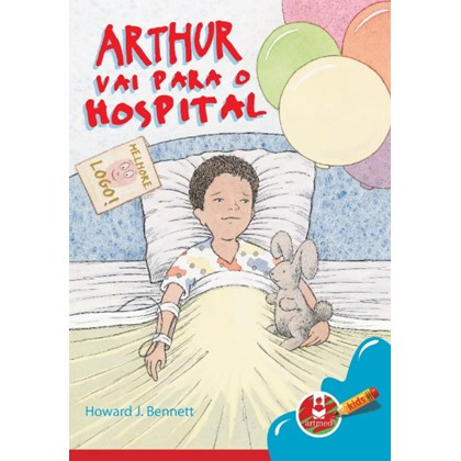 Arthur vai para o Hospital