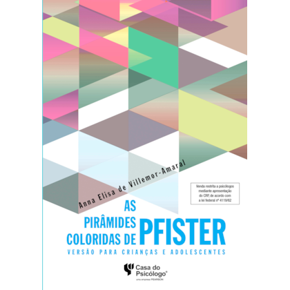 As pirâmides coloridas de Pfister - Versão para crianças e adolescentes - Kit Completo