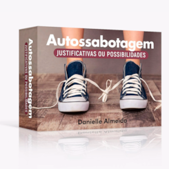 Autossabotagem: justificativa ou possibilidade?