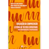 Avaliação da compreensão leitora de textos expositivos (Kit Completo) Avaliação da compreensão leitora de textos expositivos (Kit Completo)