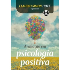 Avaliação em Psicologia Positiva