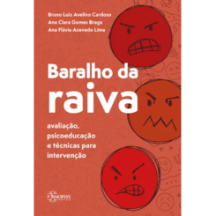 Baralho da raiva: avaliação, psicoeducação e técnicas para intervenção