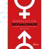 Baralho da sexualidade: conversando sobre sexo com adolescentes e adultos. Baralho da sexualidade: conversando sobre sexo com adolescentes e adultos.