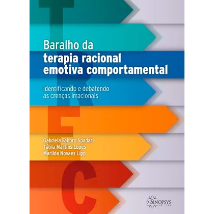 Baralho da terapia racional emotiva comportamental: identificando e debatendo as crenças irracionais