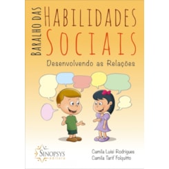 Baralho das Habilidades Sociais: Desenvolvendo as Relações