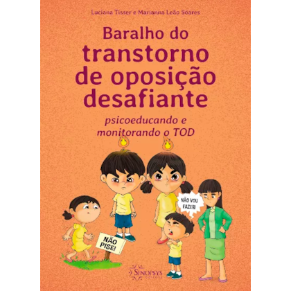 Baralho do transtorno de oposição desafiante: psicoeducando e monitorando o TOD