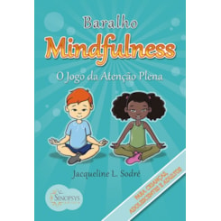 Baralho Mindfulness: O Jogo da Atenção Plena