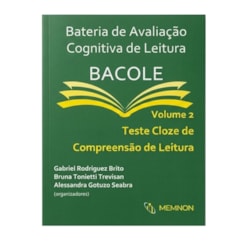 Bateria de Avaliação Cognitiva de Leitura BACOLE - Volume 2: Teste Cloze de Compreensão de Leitura