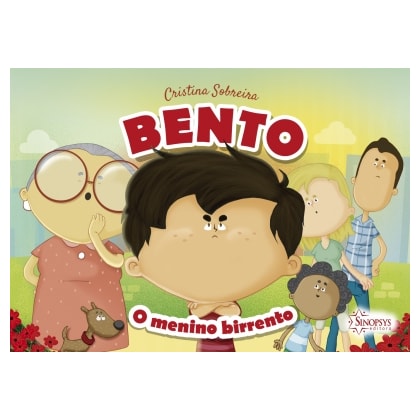 Bento, o menino birrento