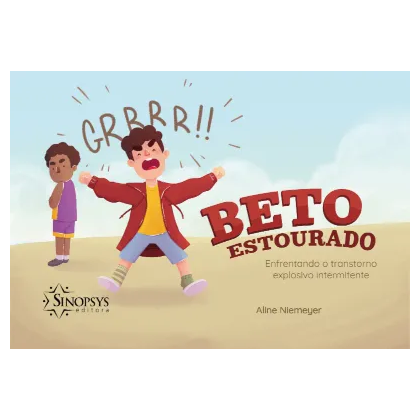 Beto estourado: enfrentando o transtorno explosivo intermitente