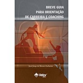Breve guia para orientação de carreira e coaching