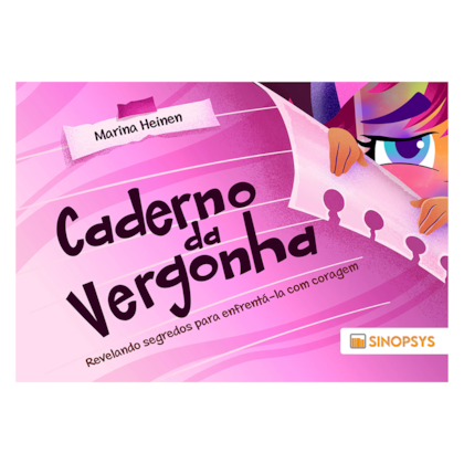 Caderno da vergonha: revelando segredos para enfrentá-la com coragem
