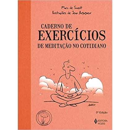 Caderno de Exercícios de Meditação no Cotidiano