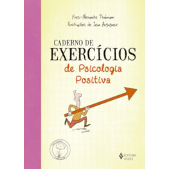 Caderno de exercícios de Psicologia Positiva