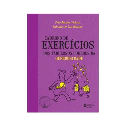 Caderno de Exercícios dos fabulosos poderes da Generosidade