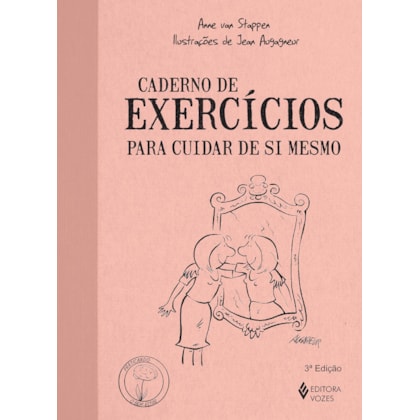 Caderno de exercícios para cuidar de si mesmo