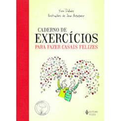 Caderno de exercícios para fazer casais felizes