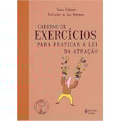 Caderno De Exercícios Para Praticar A Lei Da Atração Caderno De Exercícios Para Praticar A Lei Da Atração