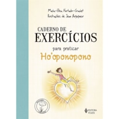 Caderno de exercícios para praticar o Ho'oponopono