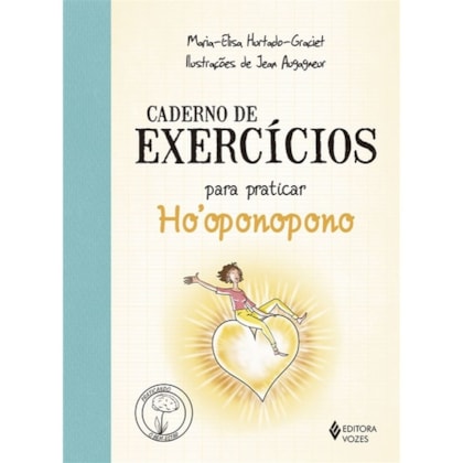 Caderno de exercícios para praticar o Ho'oponopono