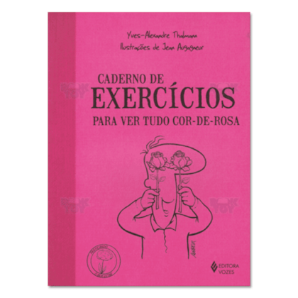 Caderno de exercícios para ver tudo cor-de-rosa